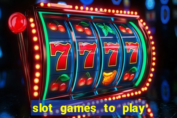 slot games to play for free