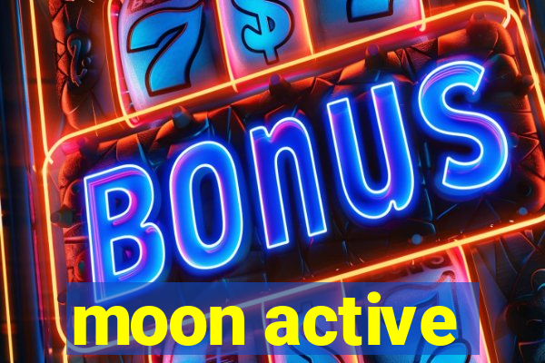 moon active