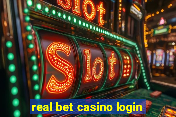 real bet casino login