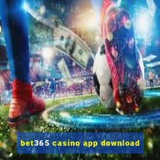 bet365 casino app download