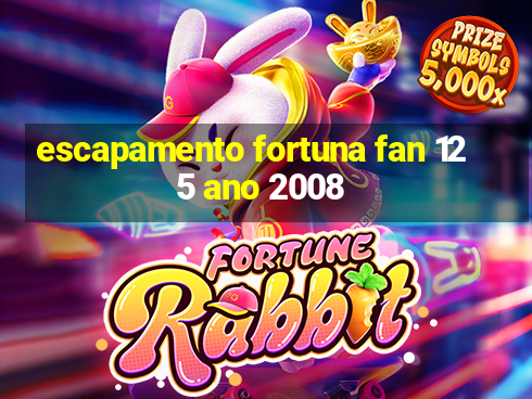 escapamento fortuna fan 125 ano 2008