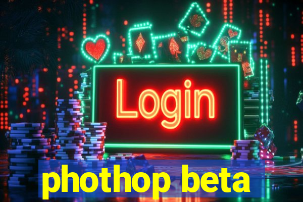 phothop beta