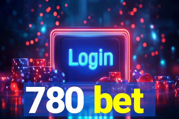 780 bet