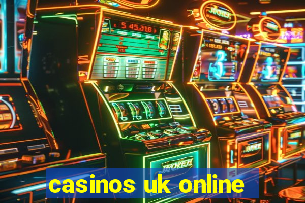 casinos uk online