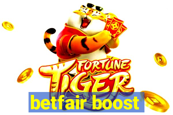 betfair boost