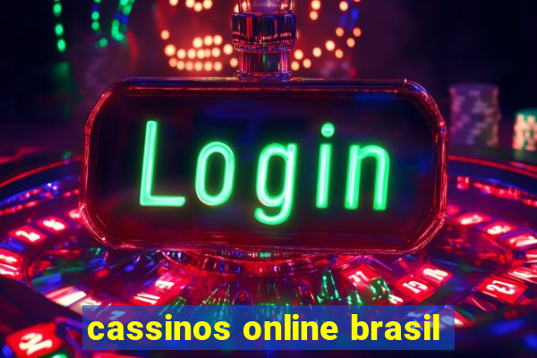 cassinos online brasil