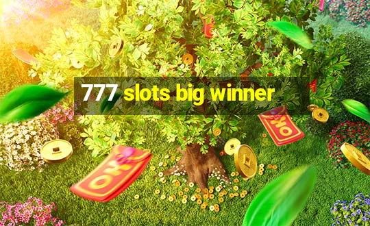 777 slots big winner