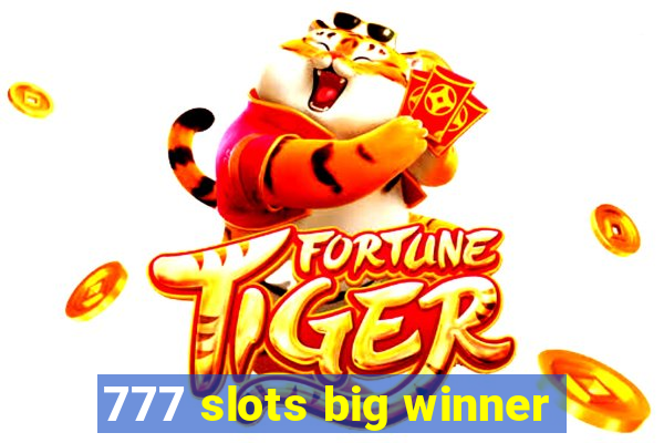 777 slots big winner