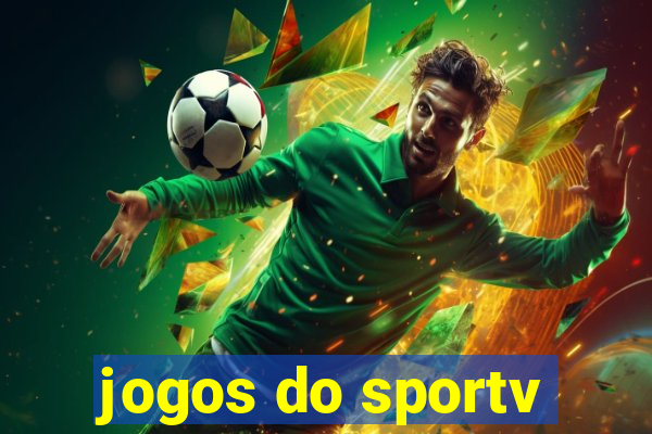 jogos do sportv