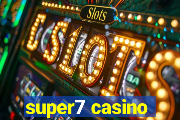 super7 casino