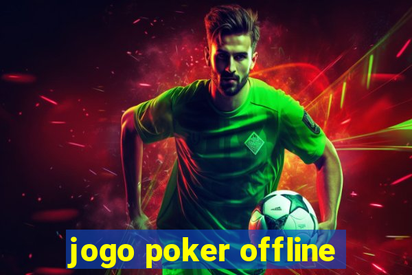 jogo poker offline