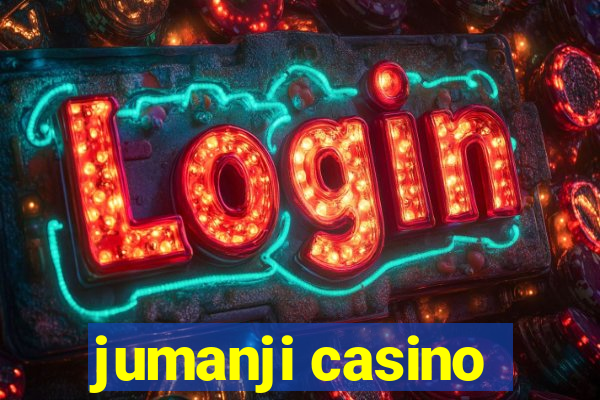 jumanji casino