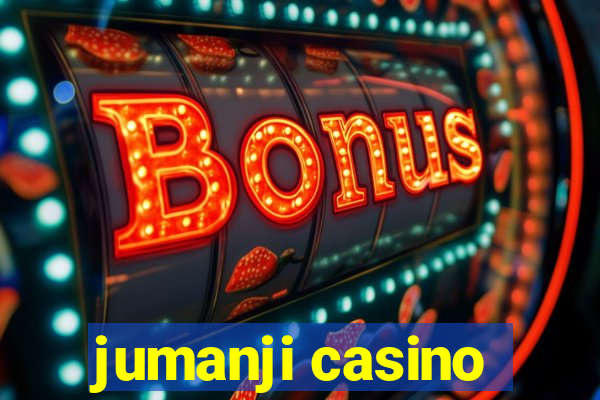 jumanji casino