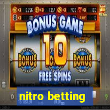 nitro betting