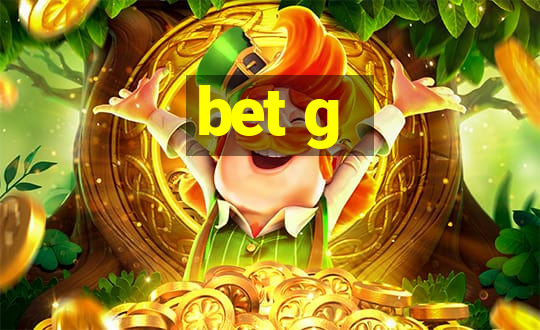 bet g