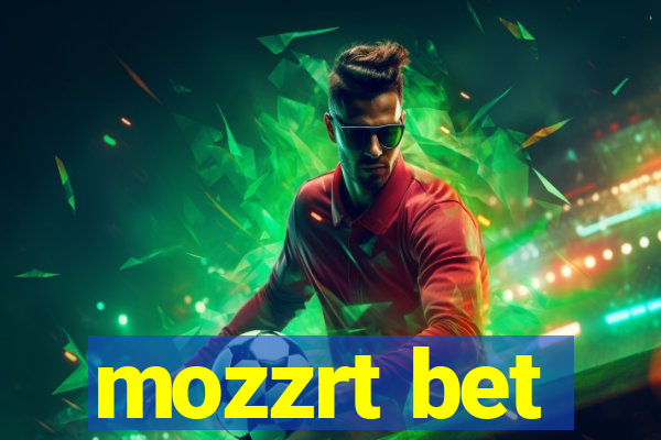 mozzrt bet