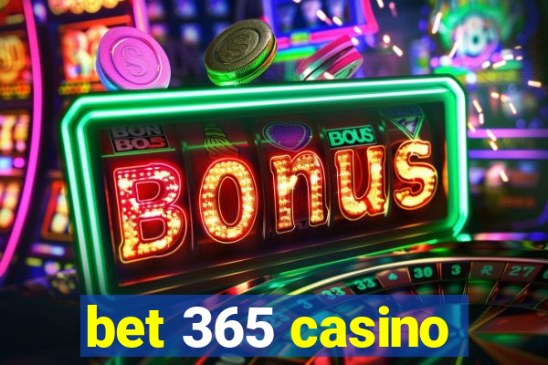 bet 365 casino