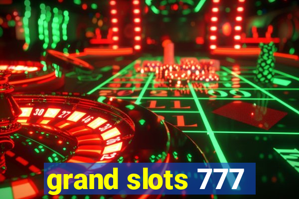 grand slots 777