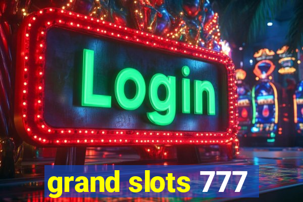 grand slots 777