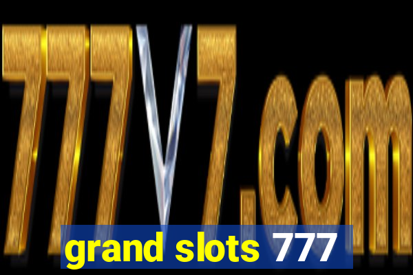 grand slots 777