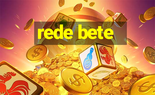 rede bete