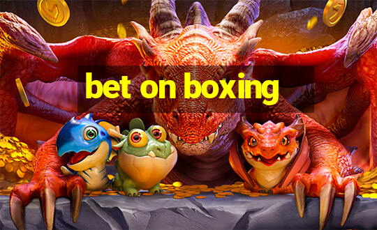 bet on boxing