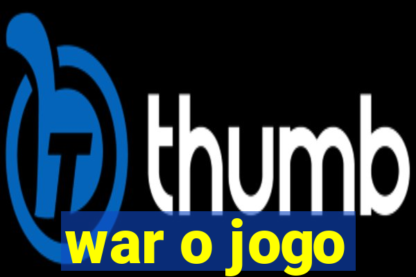 war o jogo