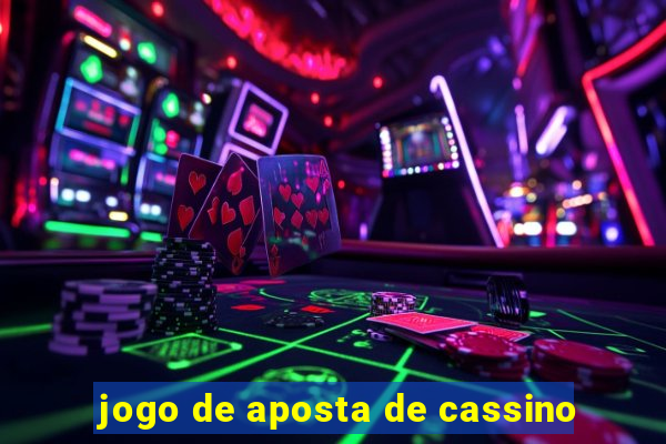 jogo de aposta de cassino