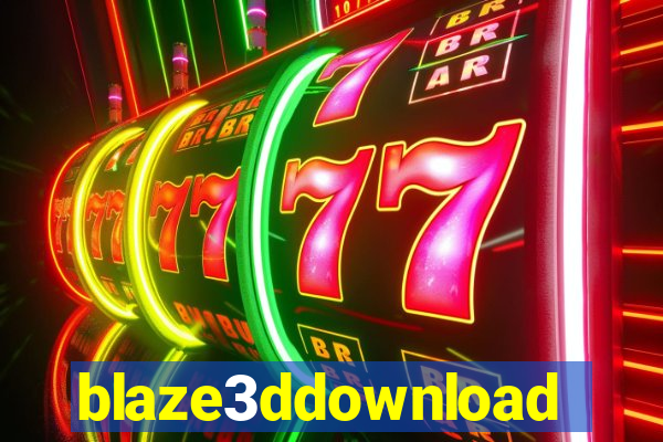 blaze3ddownload