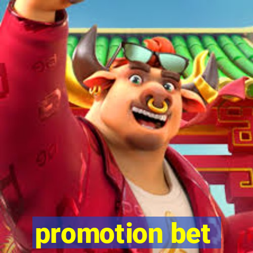 promotion bet