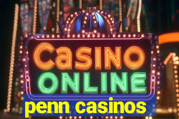 penn casinos