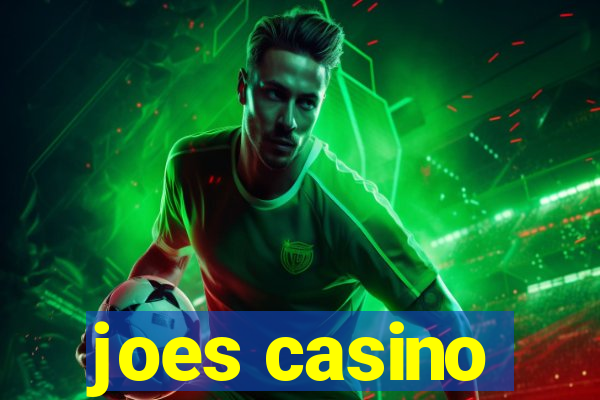 joes casino