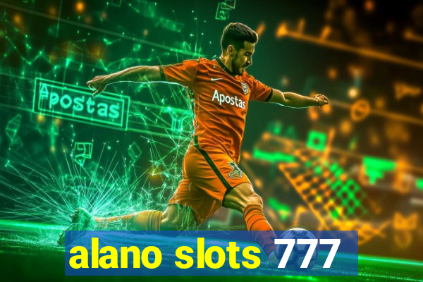 alano slots 777