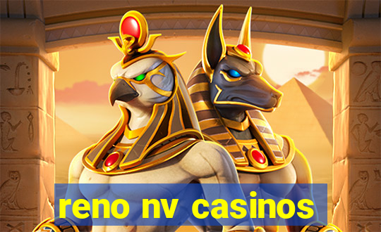 reno nv casinos