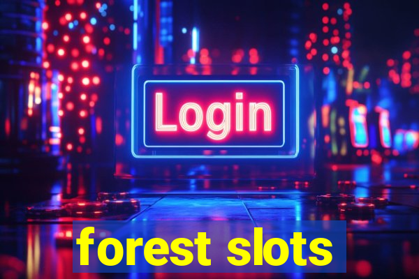 forest slots