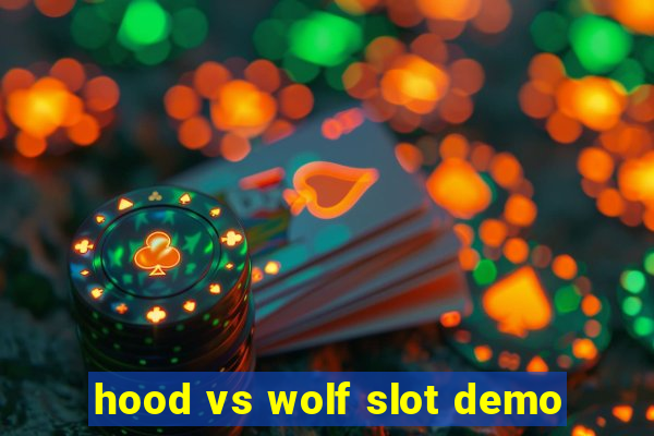 hood vs wolf slot demo