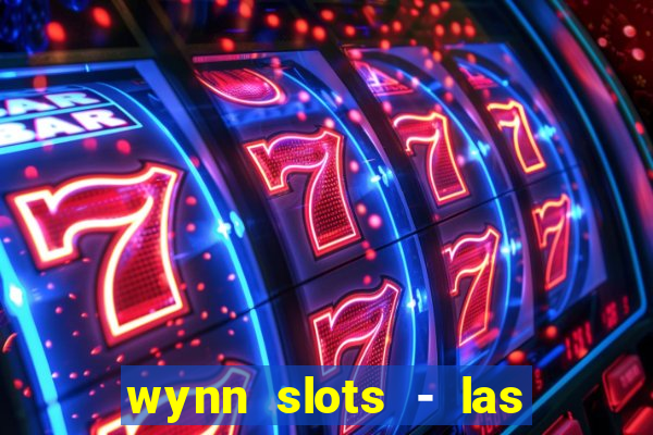 wynn slots - las vegas casino