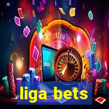 liga bets