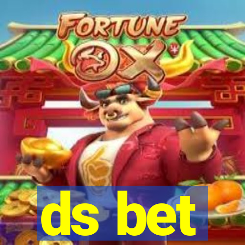 ds bet