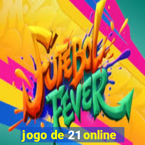 jogo de 21 online