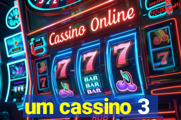 um cassino 3