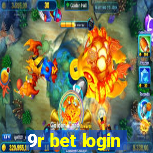 9r bet login