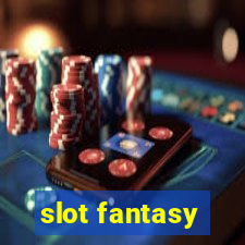 slot fantasy