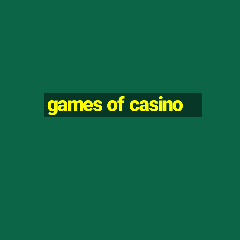 games of casino