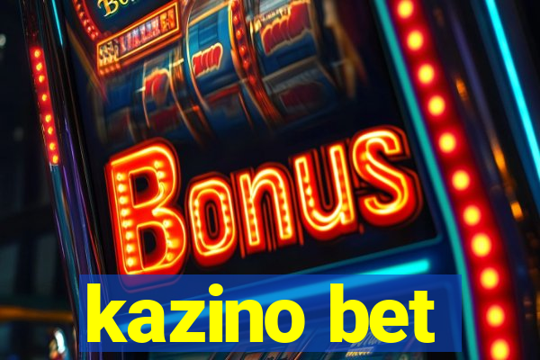 kazino bet