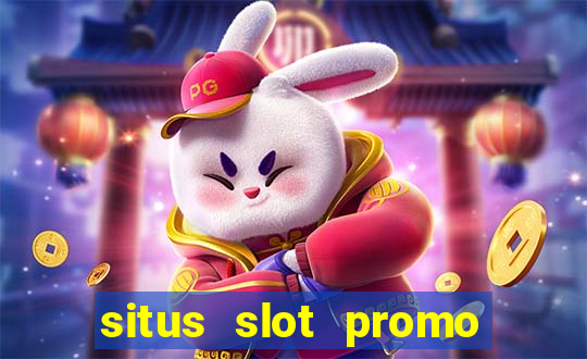 situs slot promo 100 di awal