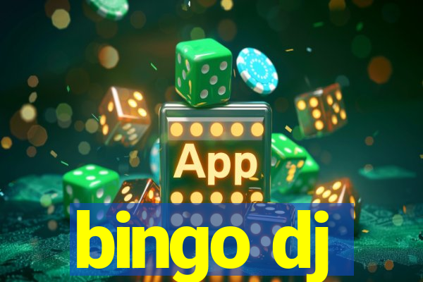 bingo dj