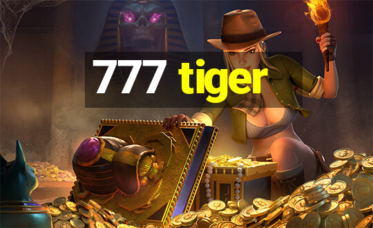 777 tiger