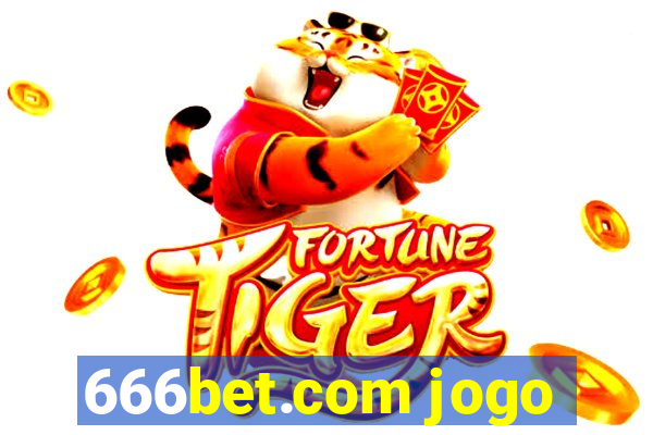 666bet.com jogo