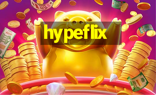 hypeflix